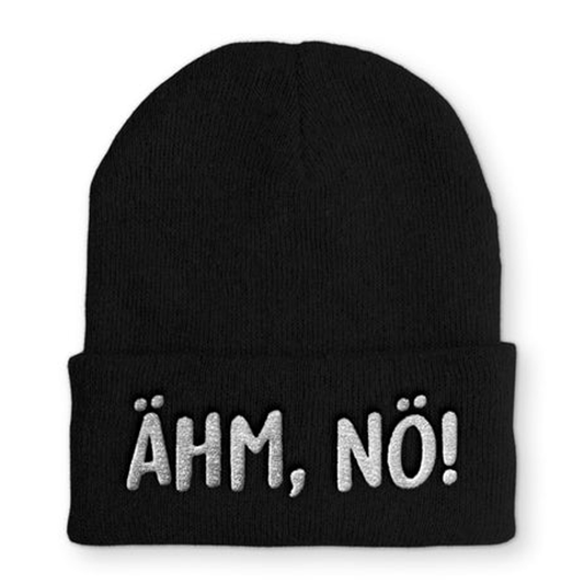 Mütze Ähm, Nö!
