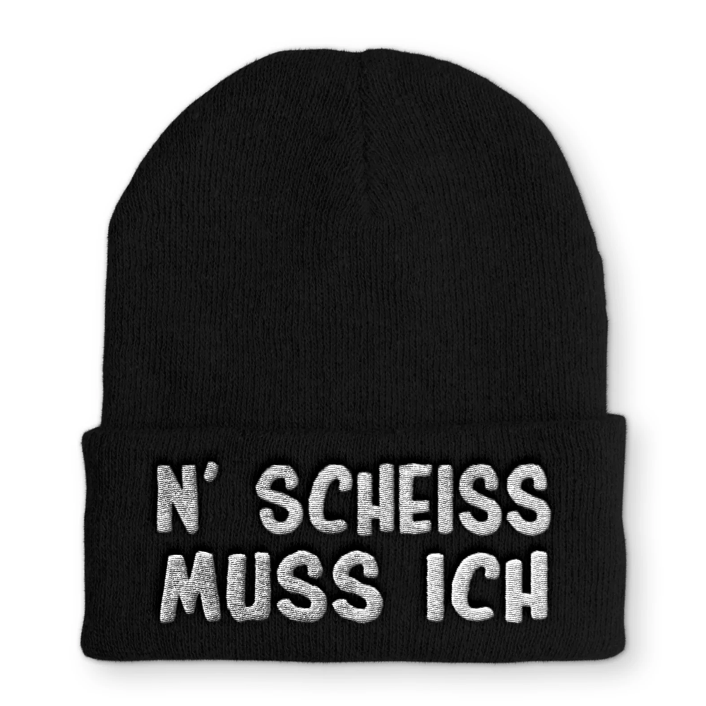 Mütze N' Scheiss muss ich