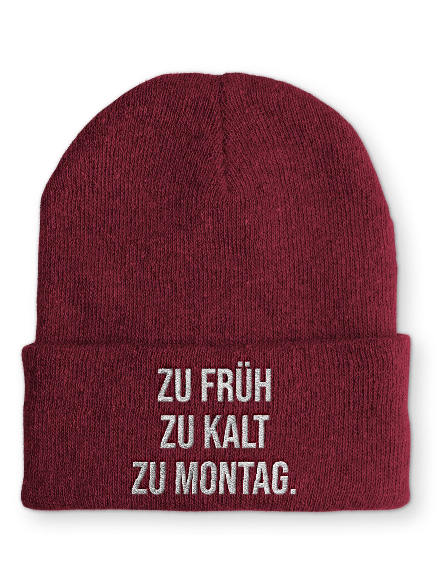 zu kalt zu früh zu Montag. Statement Beanie Mütze mit Spruch