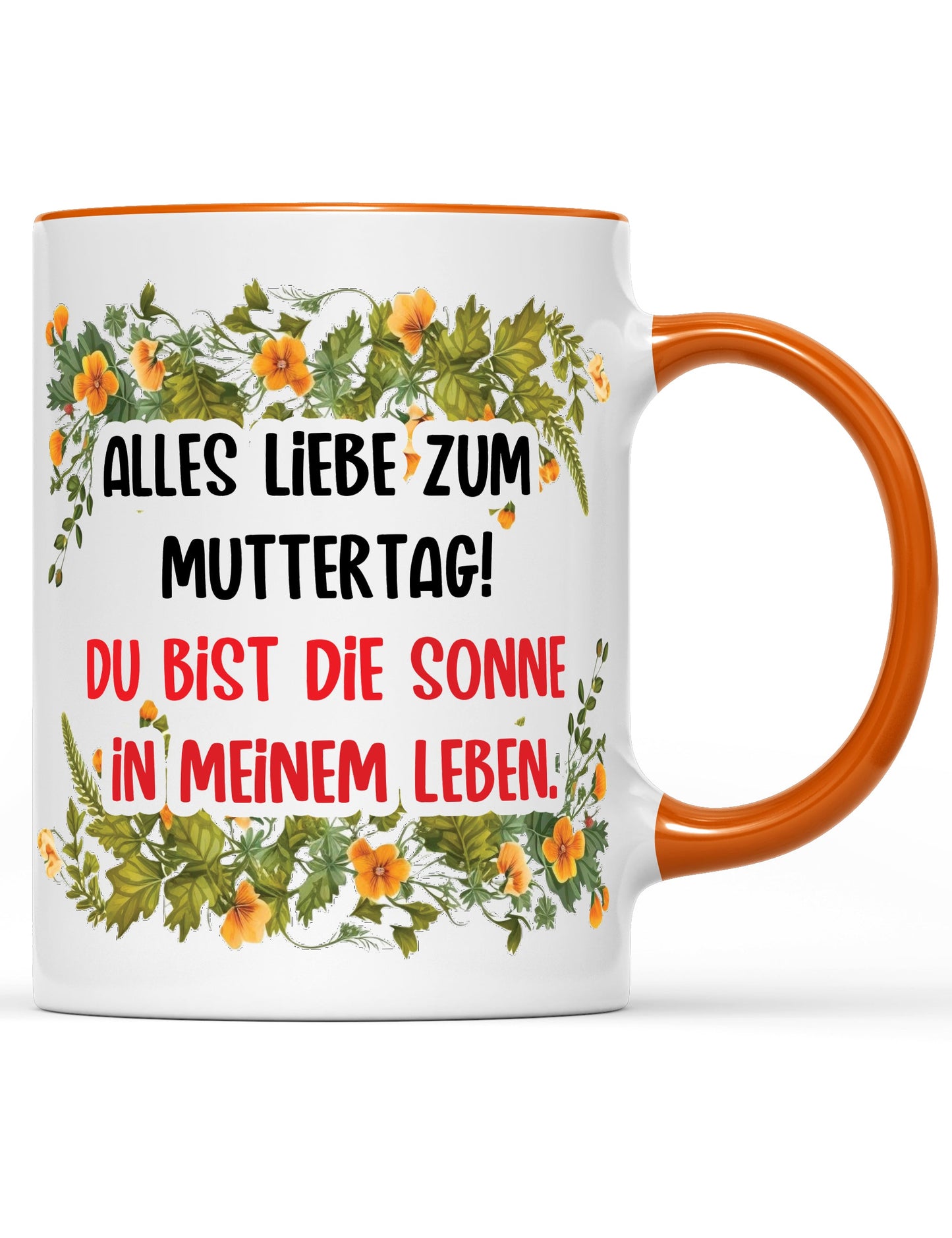 Tasse Alles Liebe zum Muttertag! Du bist die Sonne in meinem Leben. Muttertag Special