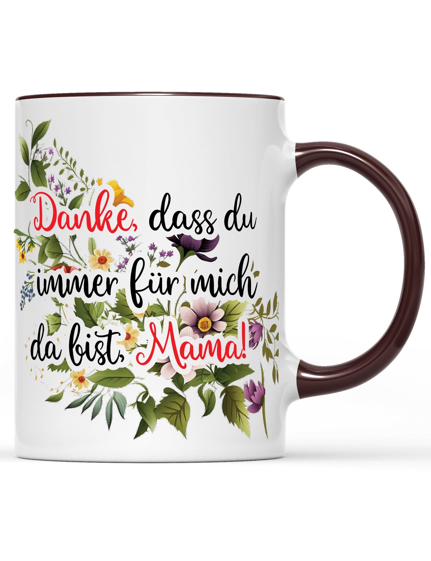 Tasse Danke, dass du immer für mich da bist, Mama! Muttertag Special