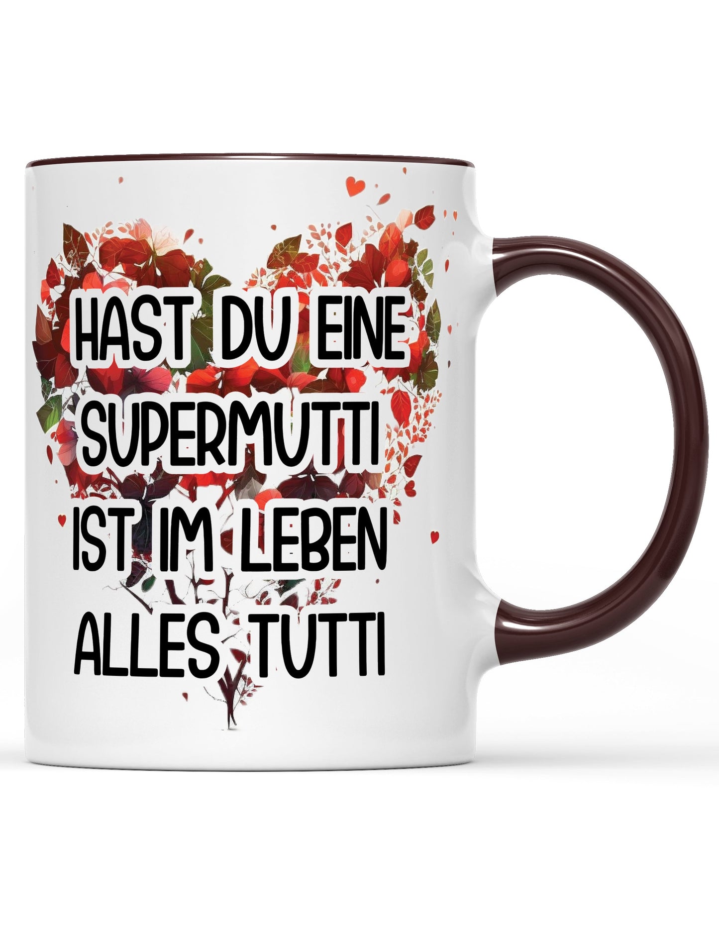 Tasse Hast du eine Supermutti ist im Leben alles tutti Muttertag Special
