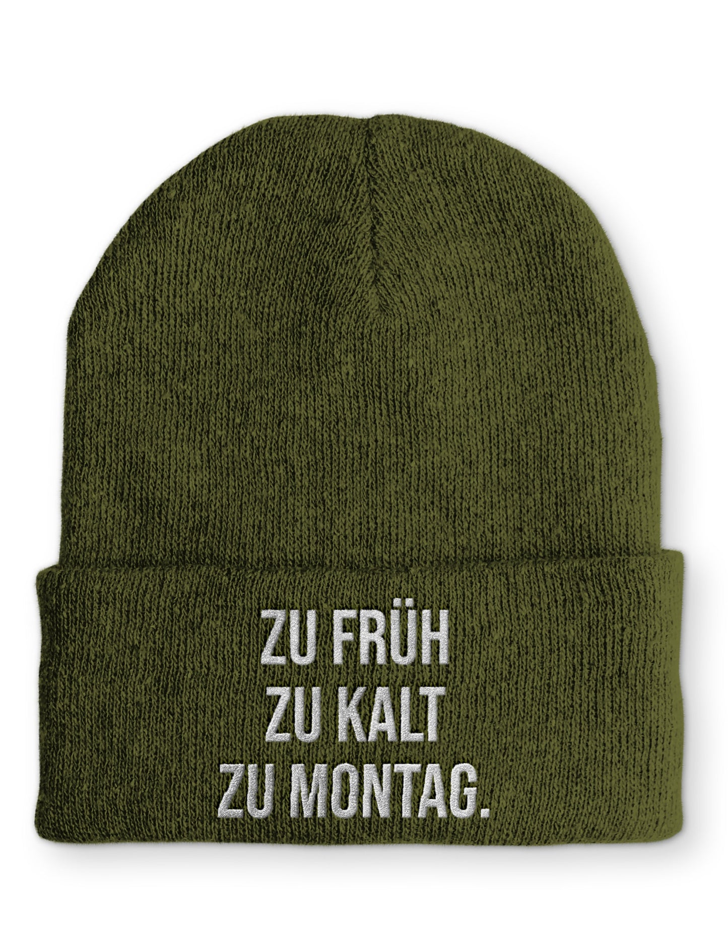 zu kalt zu früh zu Montag. Statement Beanie Mütze mit Spruch