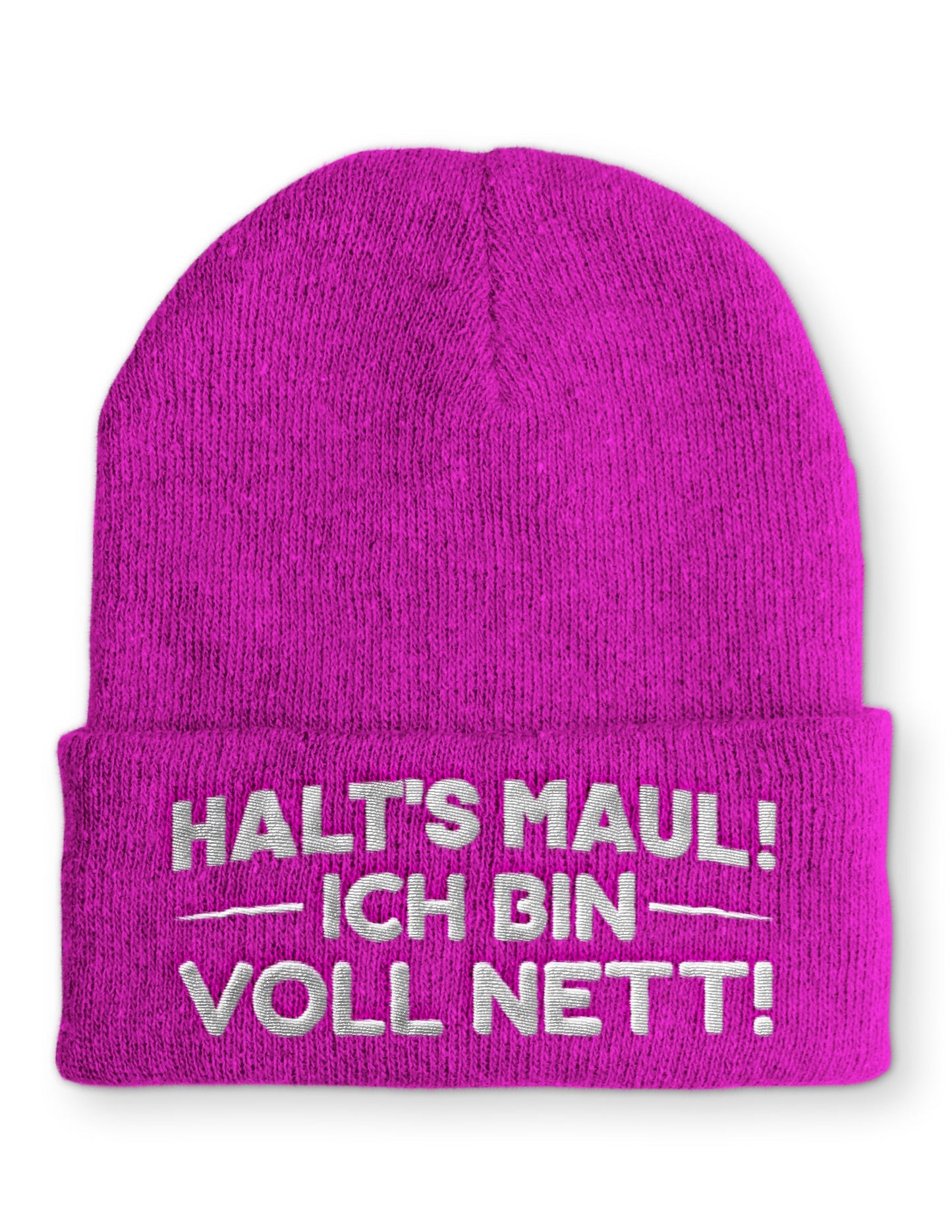Mütze Halt´s Maul! Ich bin voll Nett!