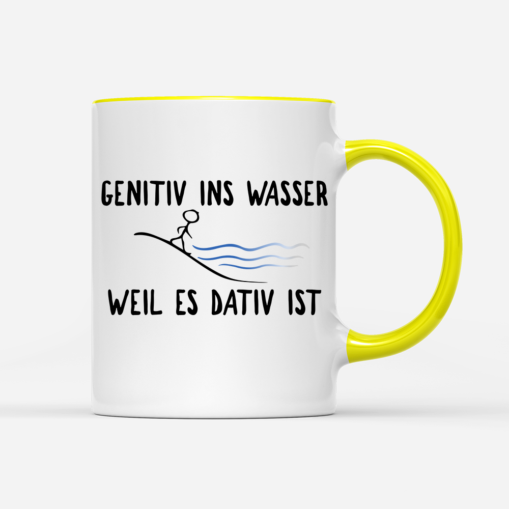 Tasse Genitiv ins Wasser weil es Dativ ist