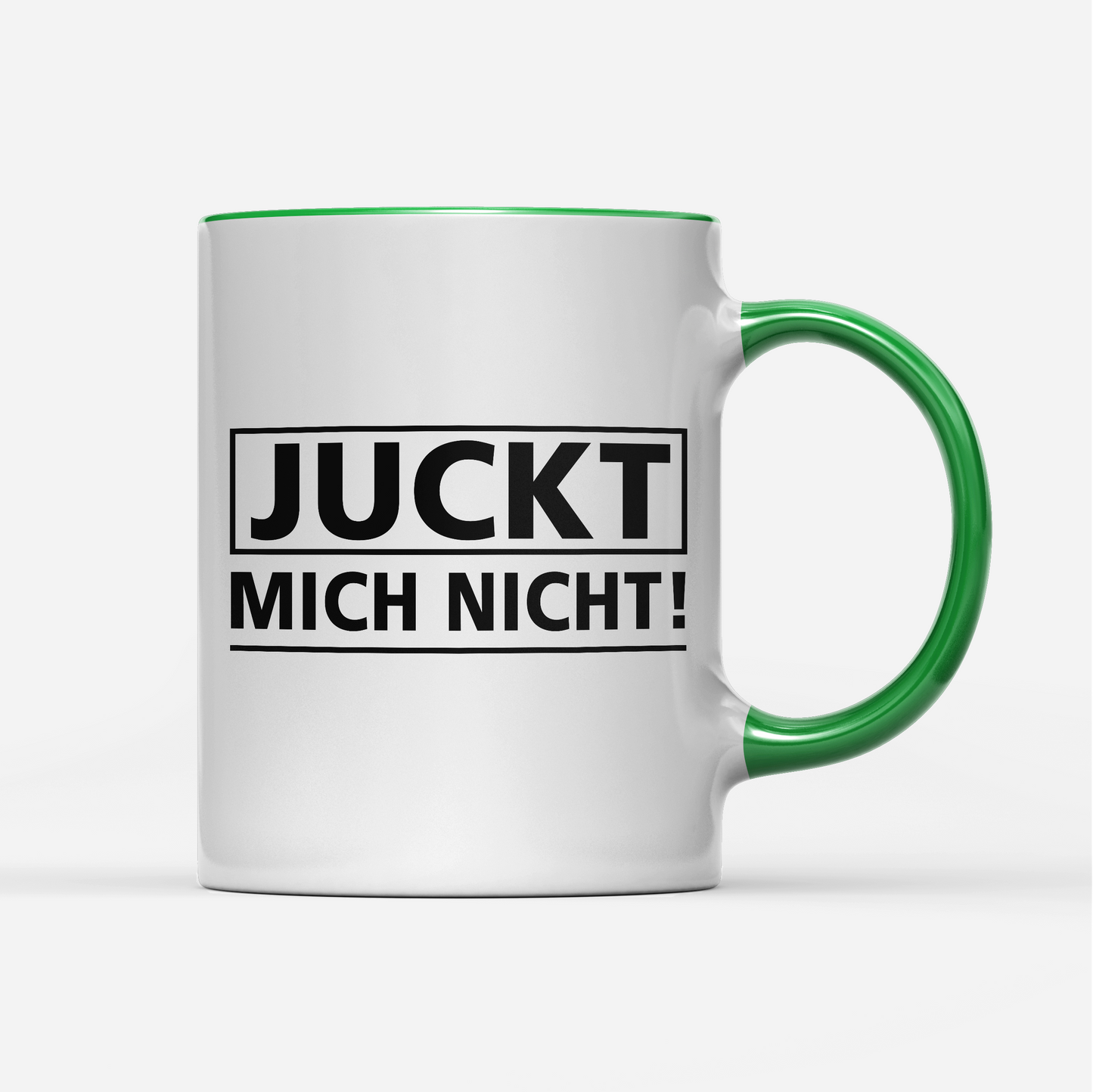 Tasse Juckt mich nicht