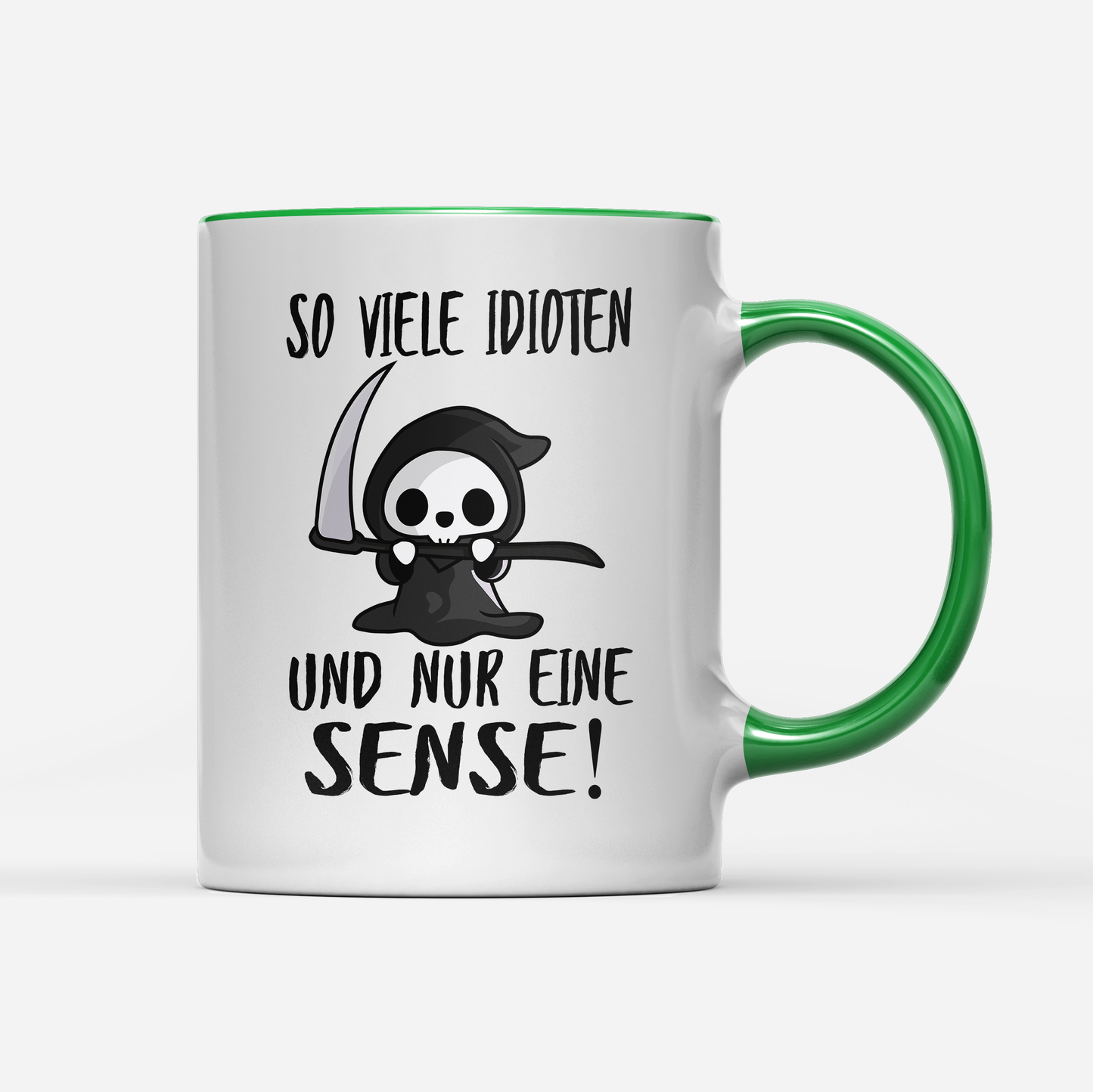 Tasse So viele Idioten und nur eine Sense