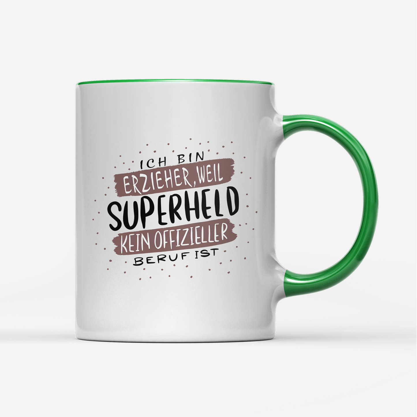 Tasse Ich bin Erzieher weil Superheld kein offizieller Beruf ist