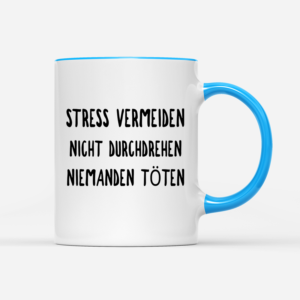 Tasse Stress vermeiden