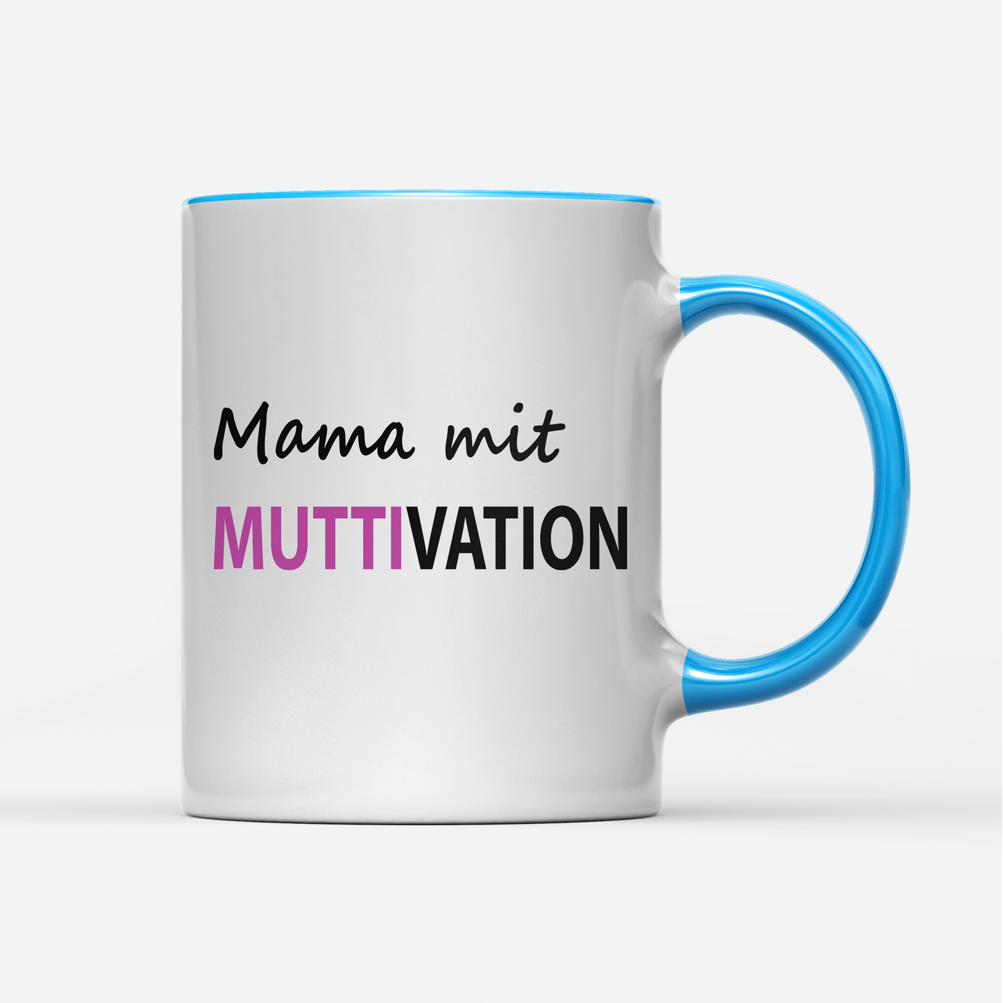 Tasse Muttivation