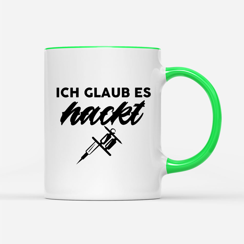 Tasse Ich glaub es hackt