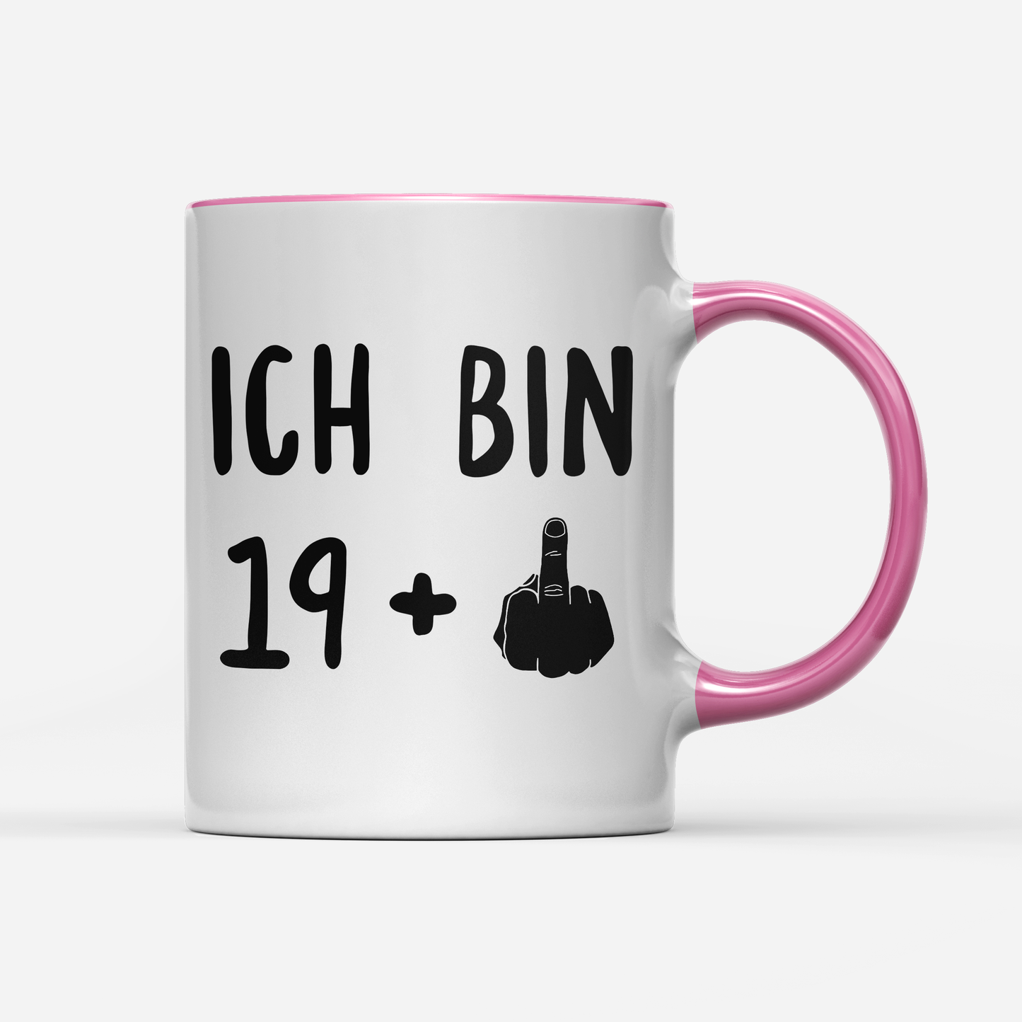 Tasse Ich bin 19+