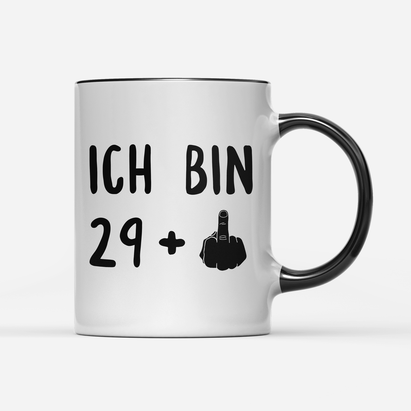 Tasse Ich bin 29+