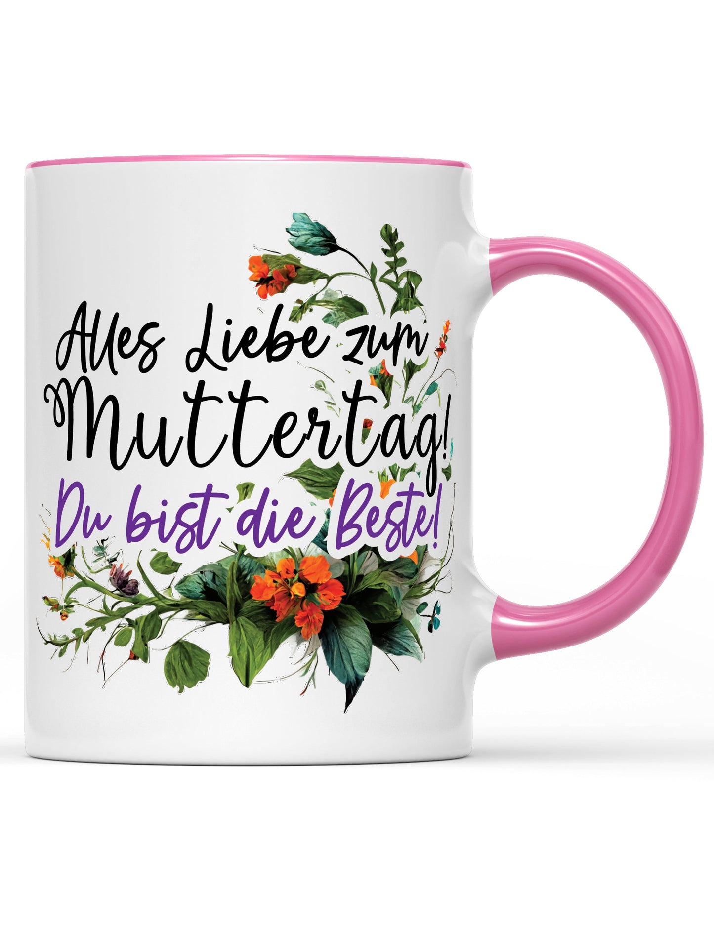Tasse Alles Liebe zum Muttertag! Du bist die Beste! Muttertag Special