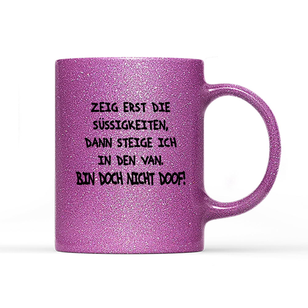 Tasse Glitzer Edition Bin doch nicht doof