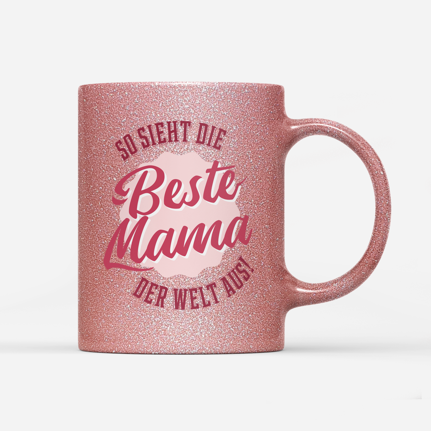 Tasse Glitzer Edition Beste Mama der Welt