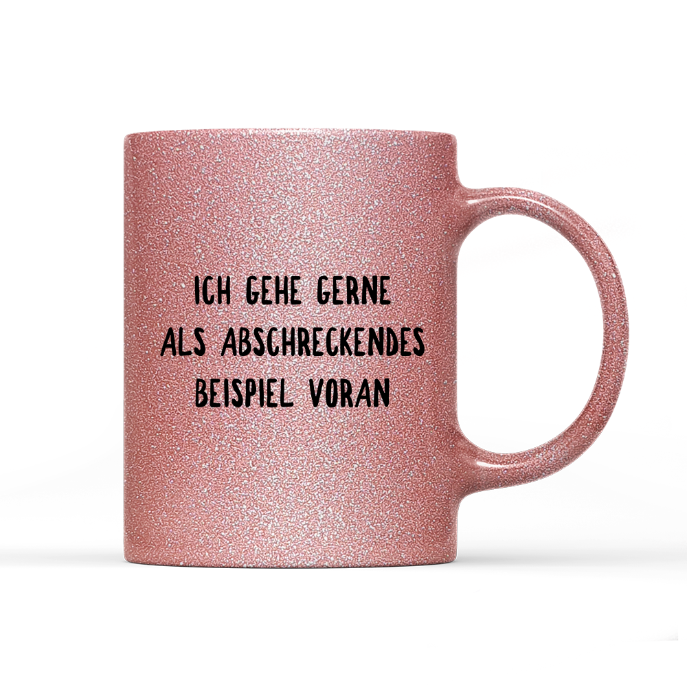 Tasse Glitzer Edition Abschreckendes Beispiel