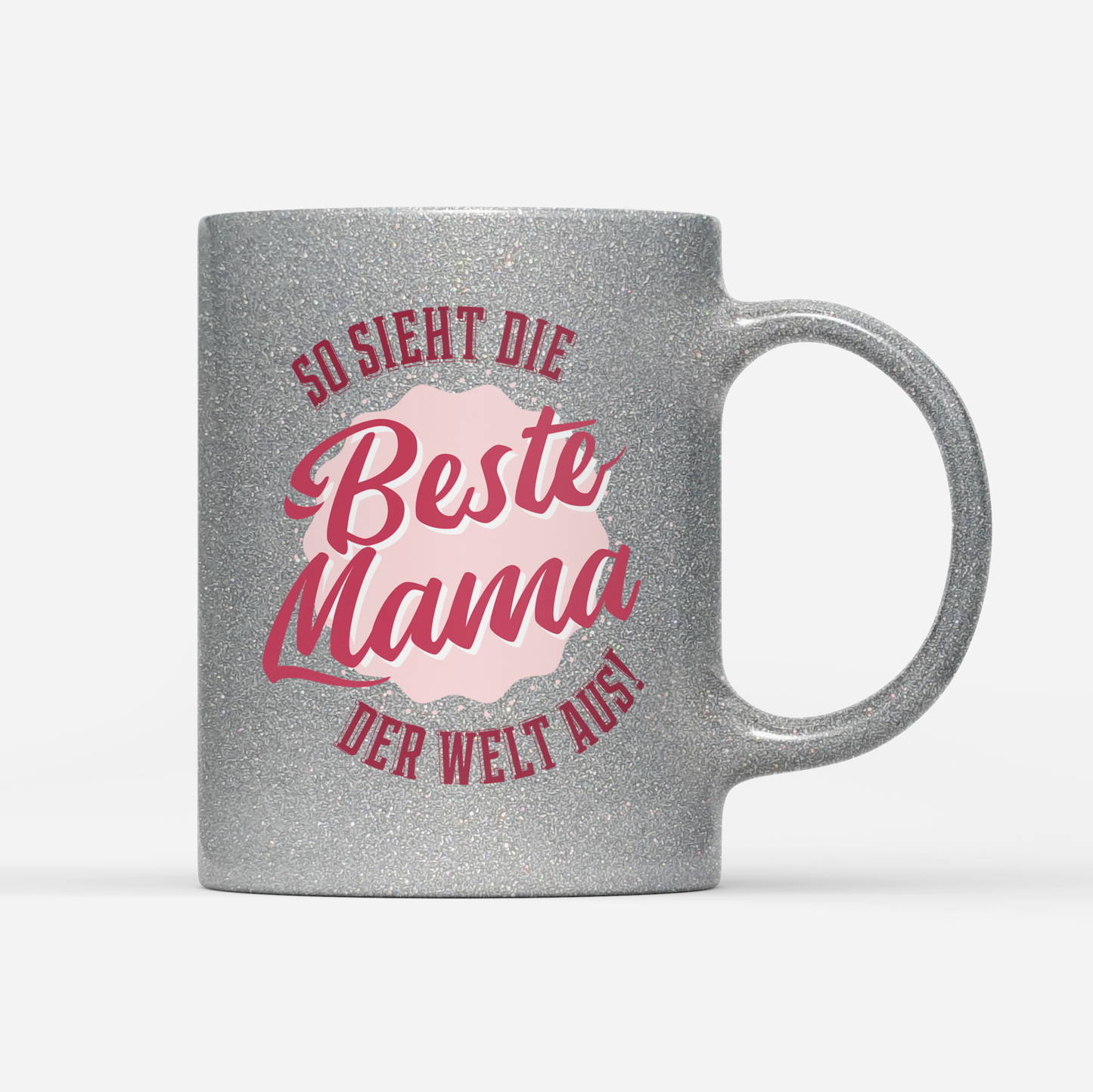 Tasse Glitzer Edition Beste Mama der Welt