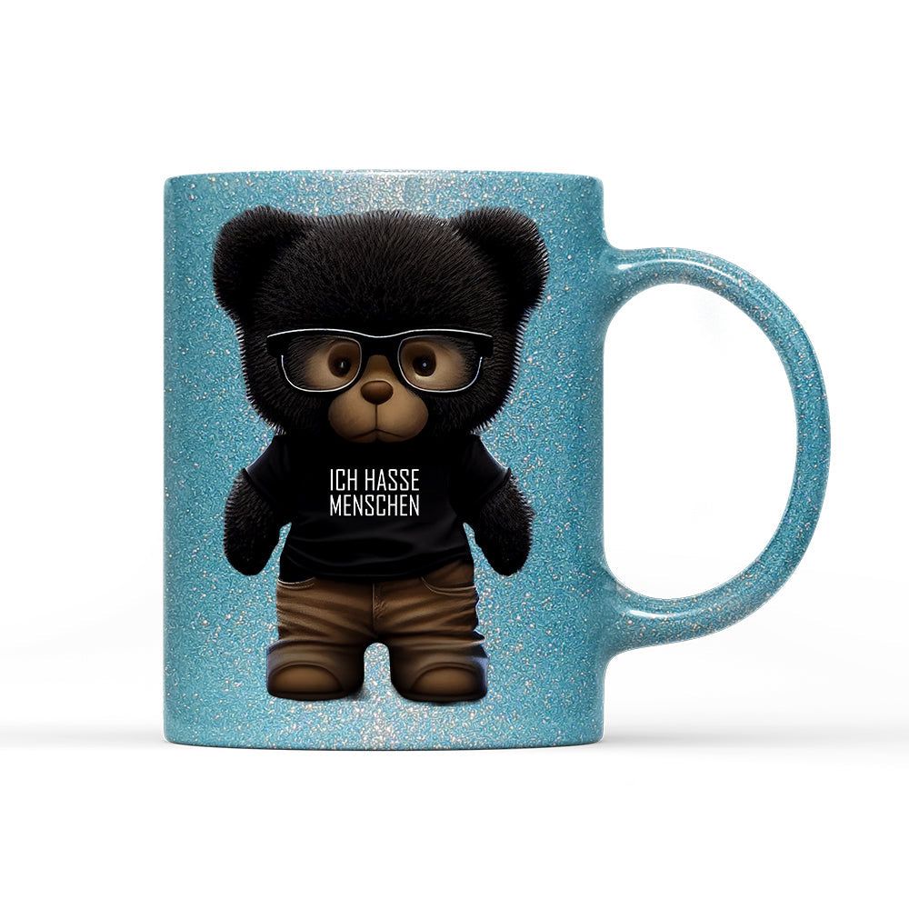 Tasse Glitzer Teddybär Ich hasse Menschen
