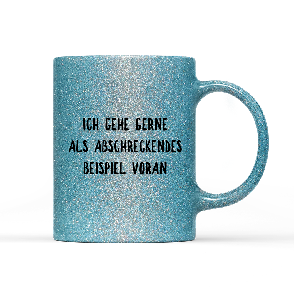 Tasse Glitzer Edition Abschreckendes Beispiel