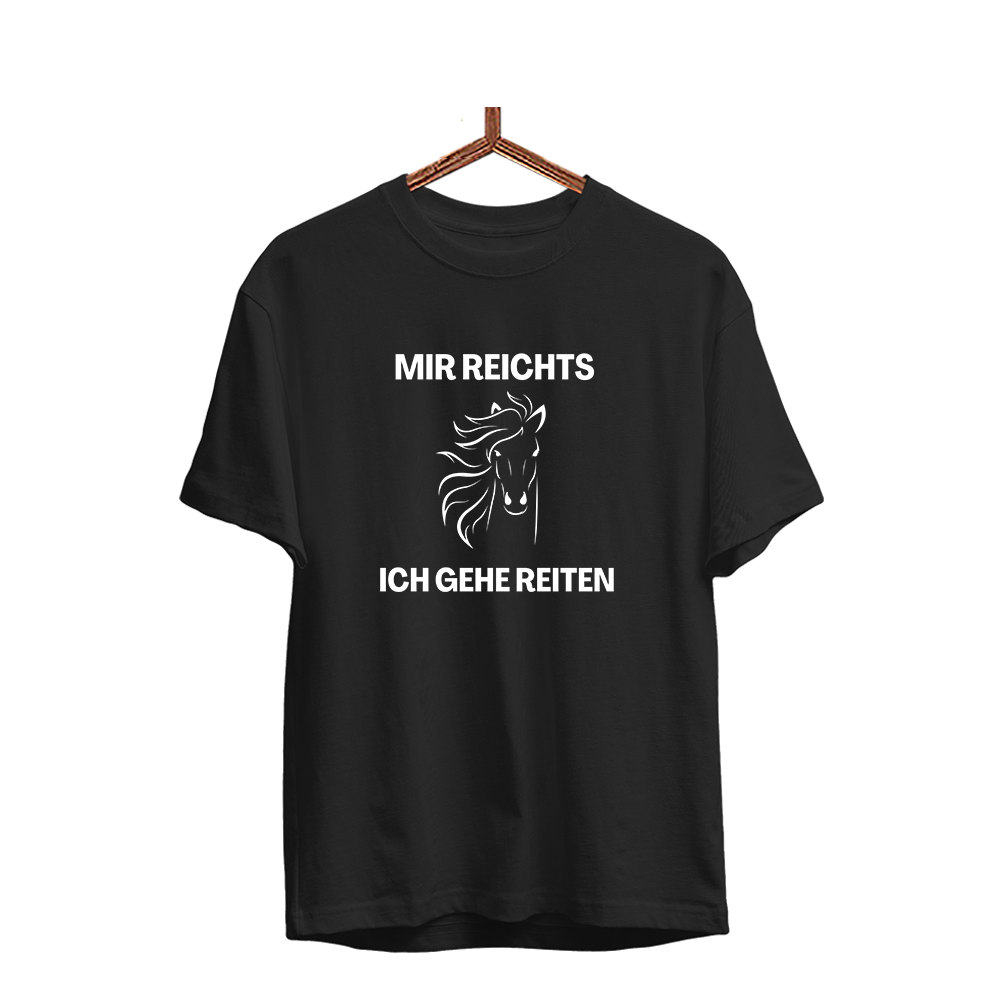 Herren T-Shirt Mir reichts ich gehe Reiten