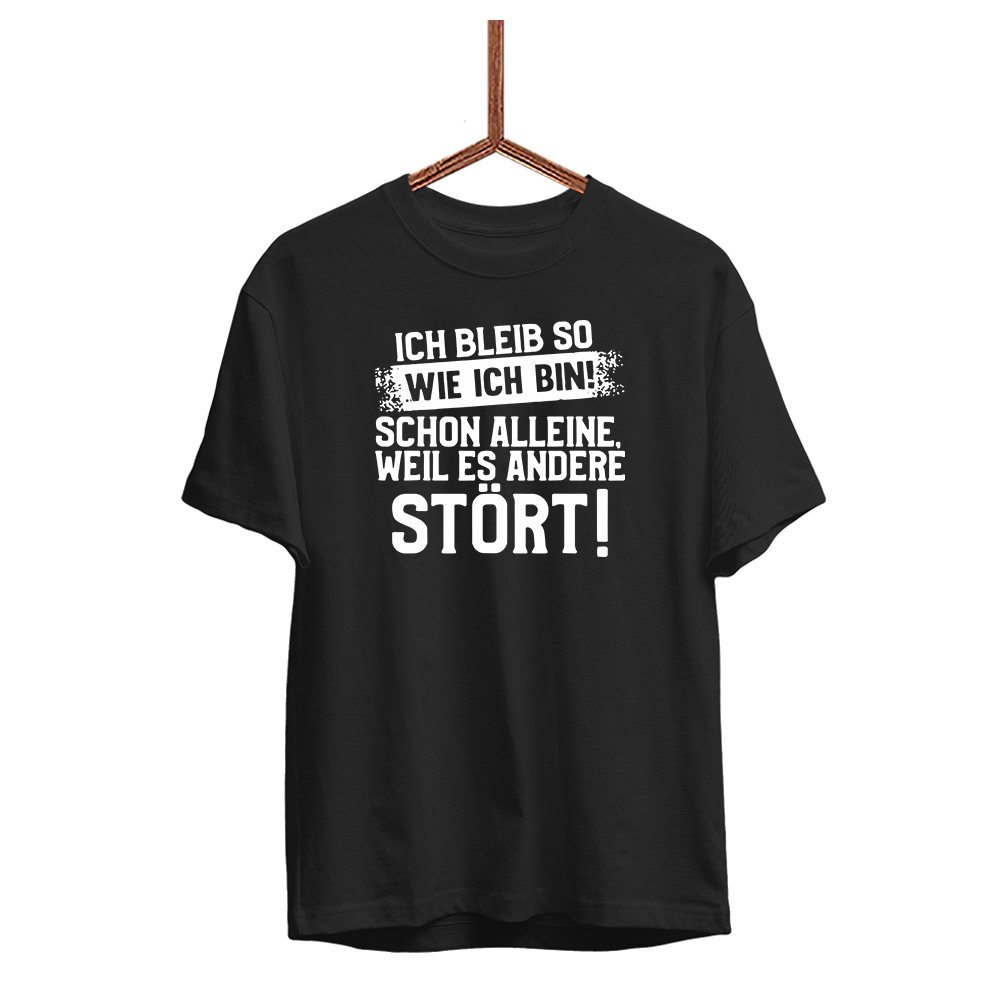 Herren T-Shirt Ich bleib so wie ich bin