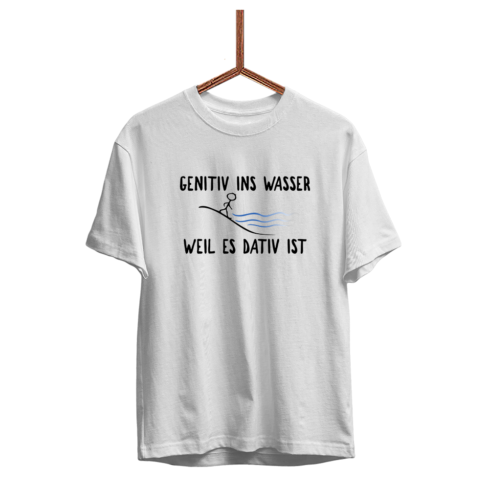 Herren T-Shirt Genitiv ins Wasser weil es Dativ ist