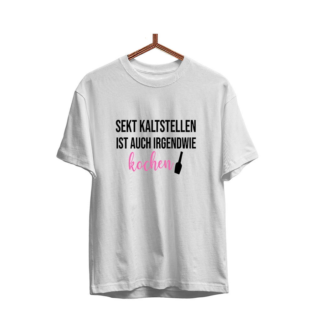 Herren T-Shirt Sekt kaltstellen ist auch irgendwie kochen