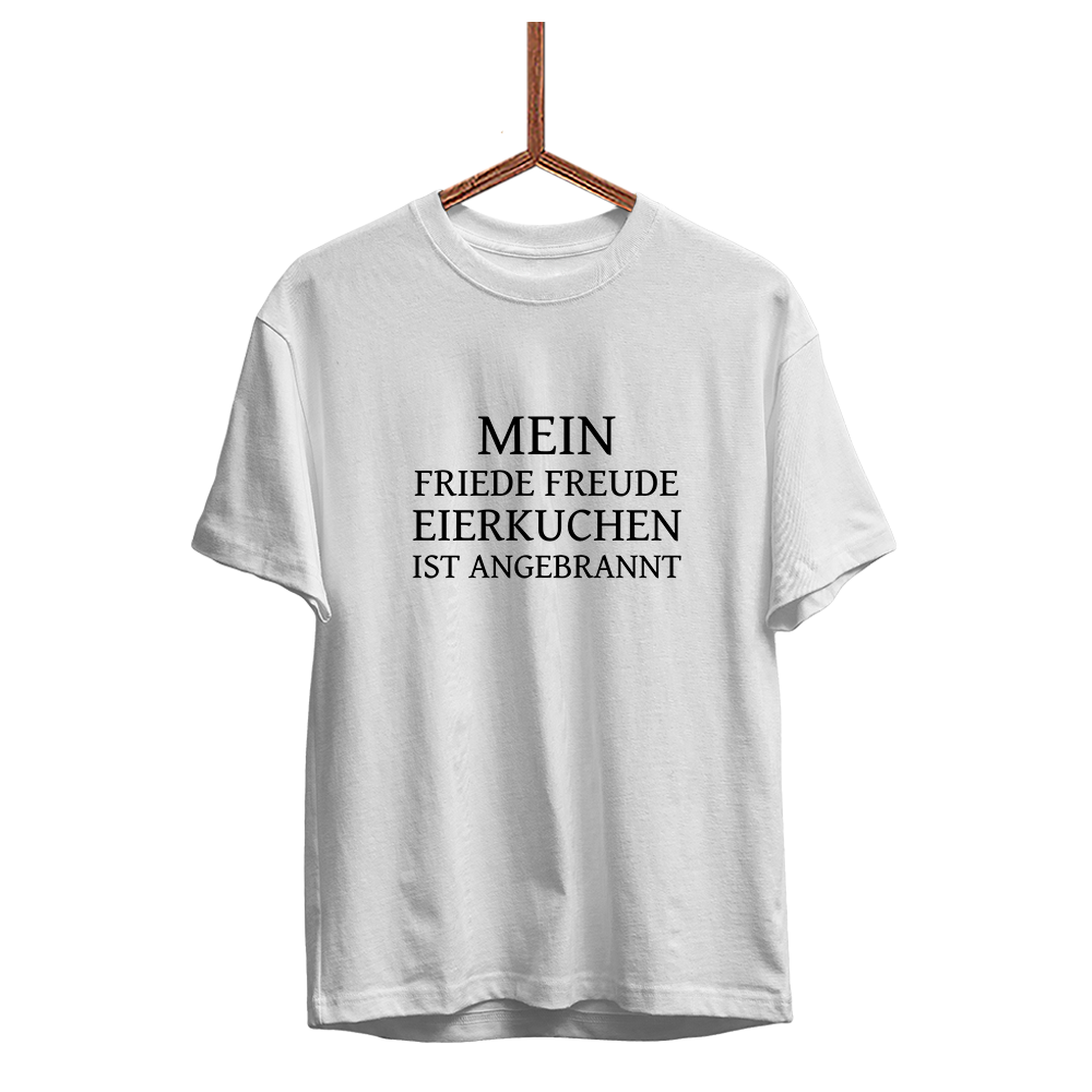 Herren T-Shirt Mein Friede Freude Eierkuchen