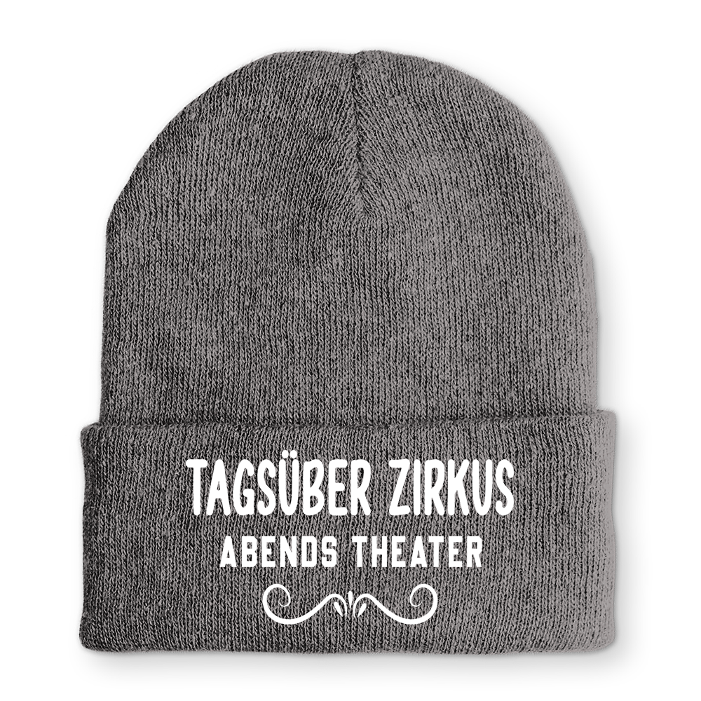 Mütze Tagsüber Zirkus Abends Theater