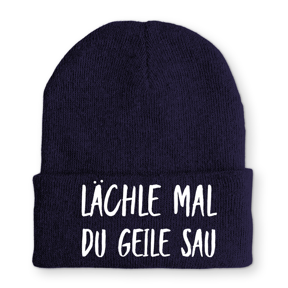 Mütze Lächle mal du geile Sau