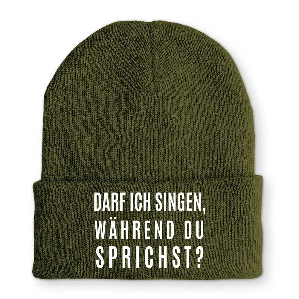 Mütze darf ich singen, während du sprichst?