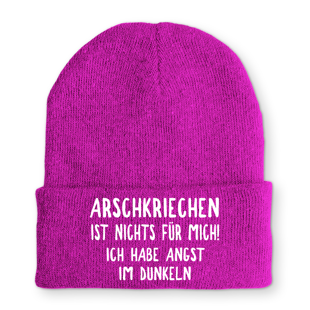 Mütze Arschkriechen ist nichts für mich!
