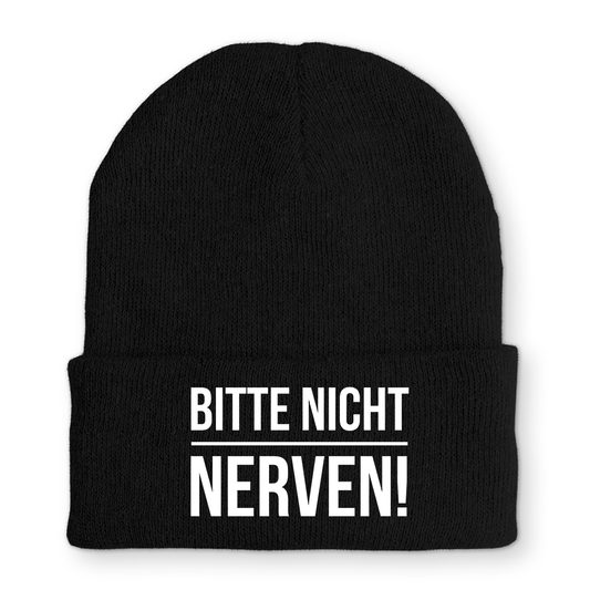 Mütze Bitte nicht nerven