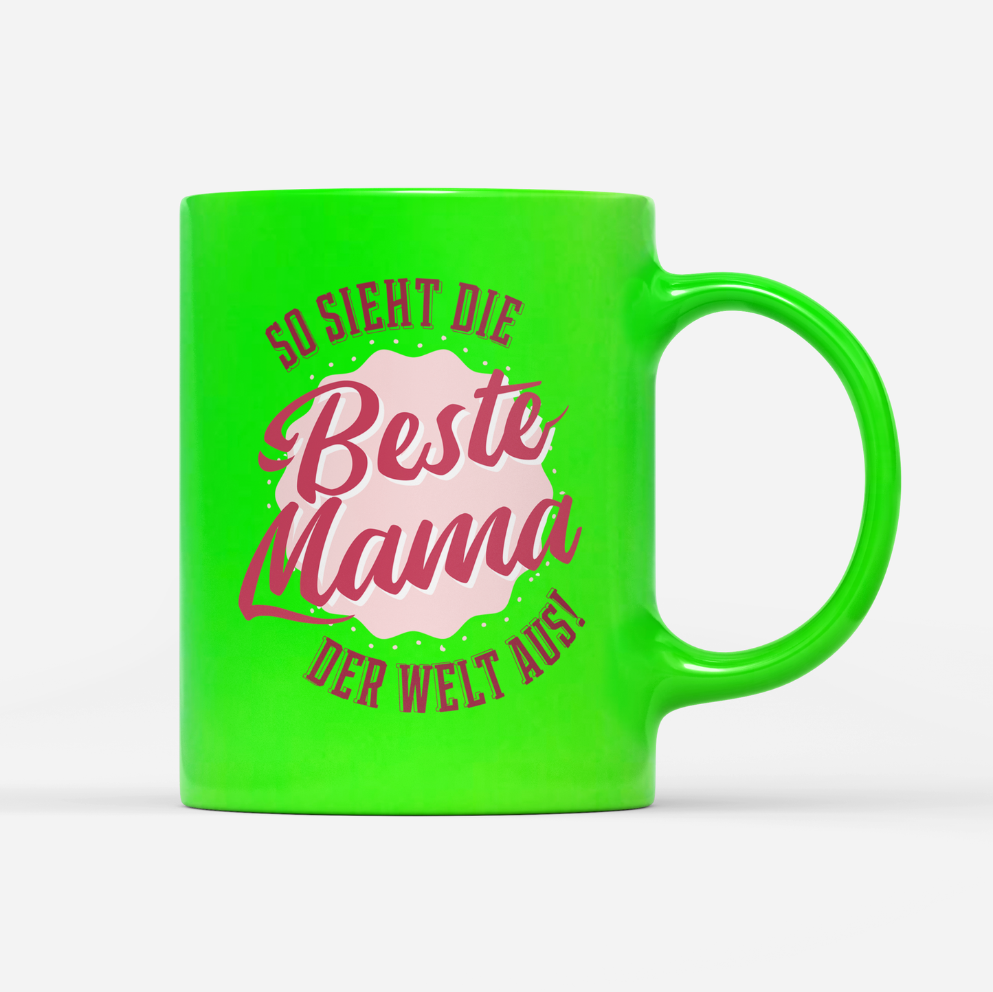 Tasse Neon Beste Mama der Welt