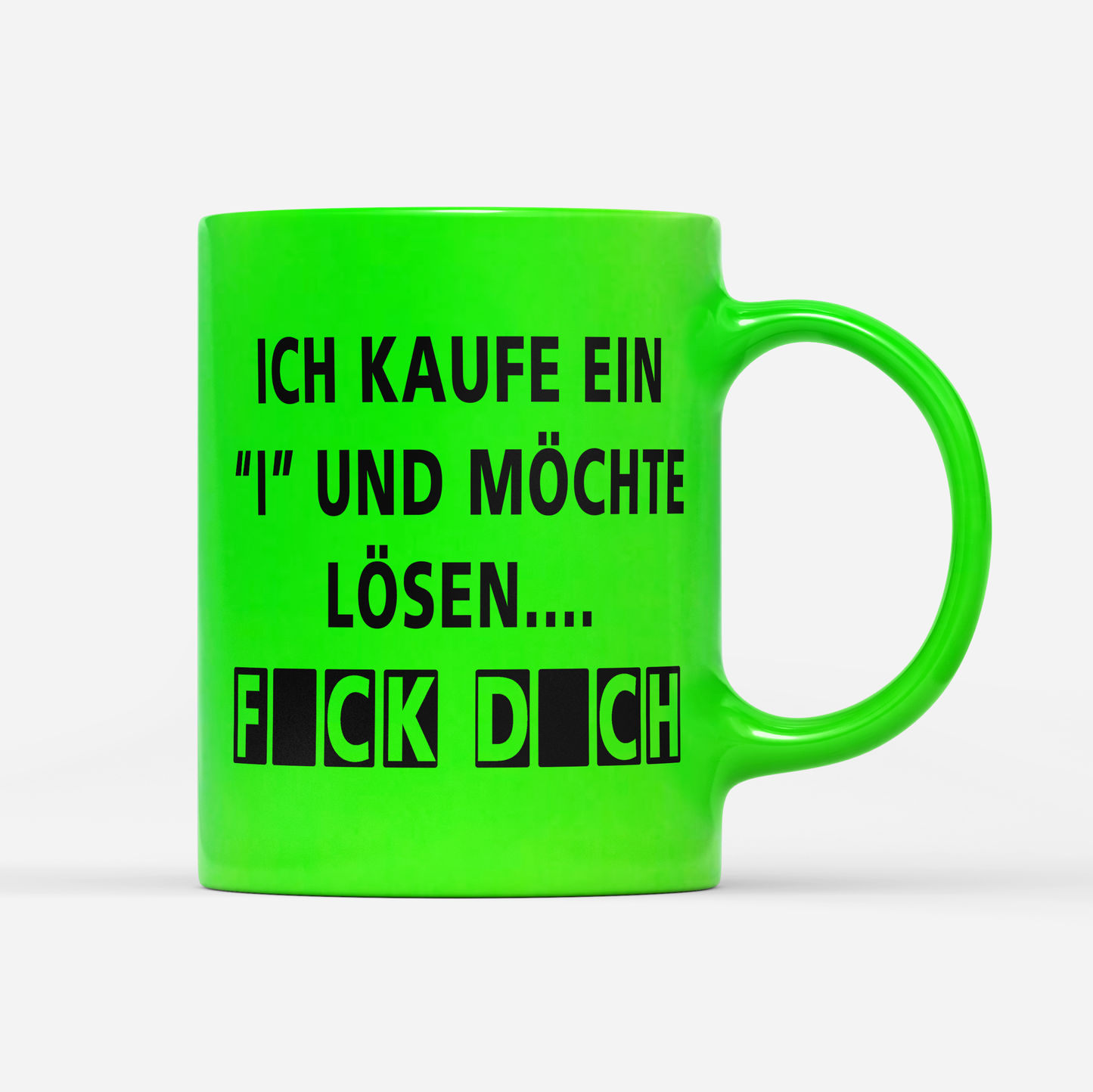 Tasse Neon Kaufe ein i