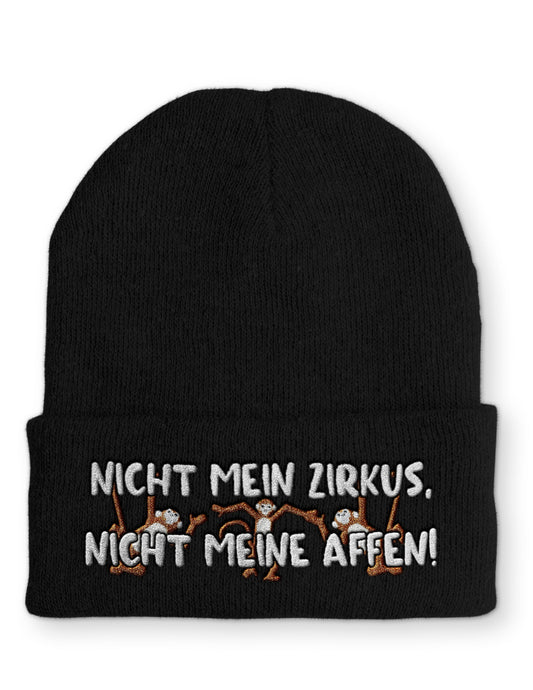 Mütze Nicht mein Zirkus, nicht meine Affen!