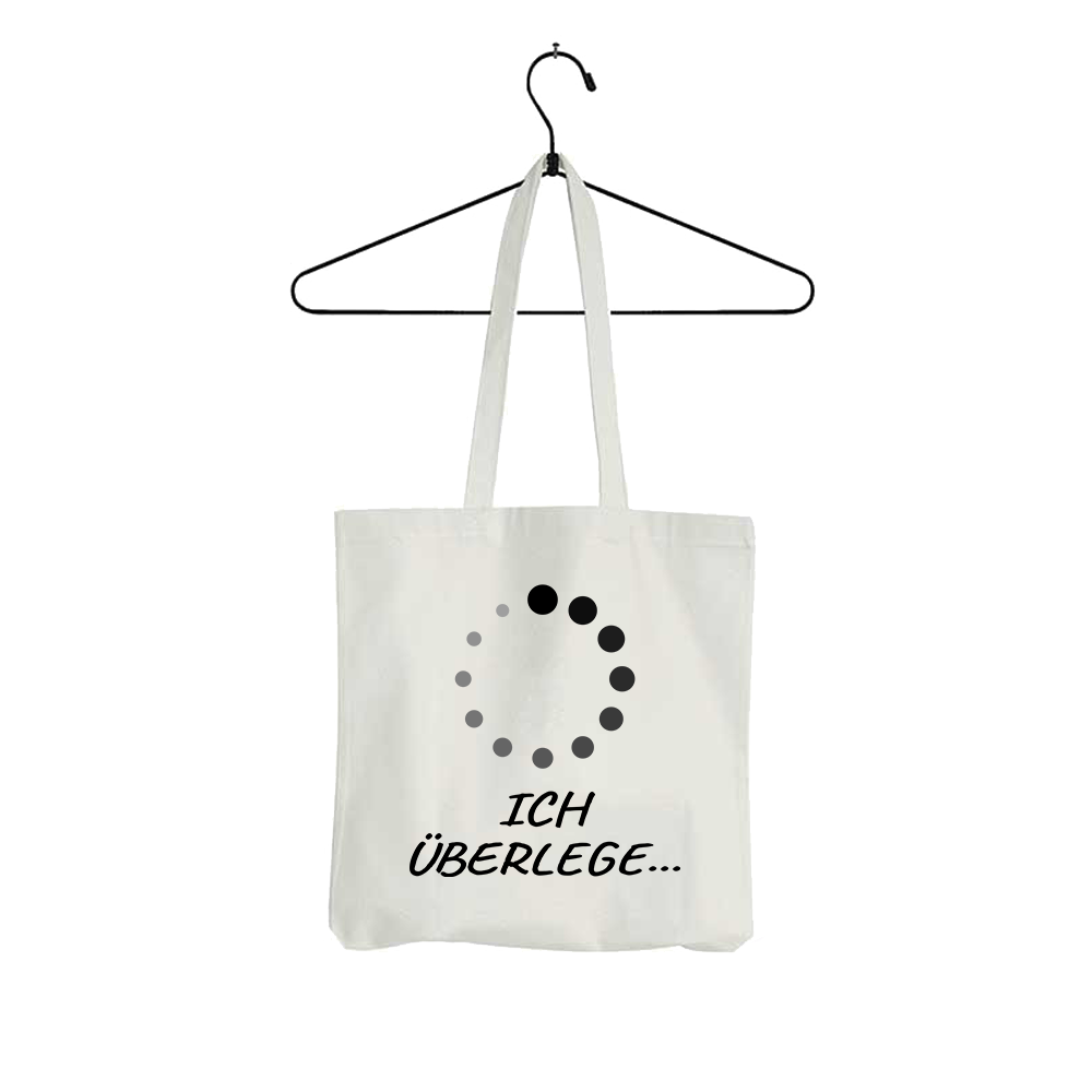 Tasche Bitte Ich überlege