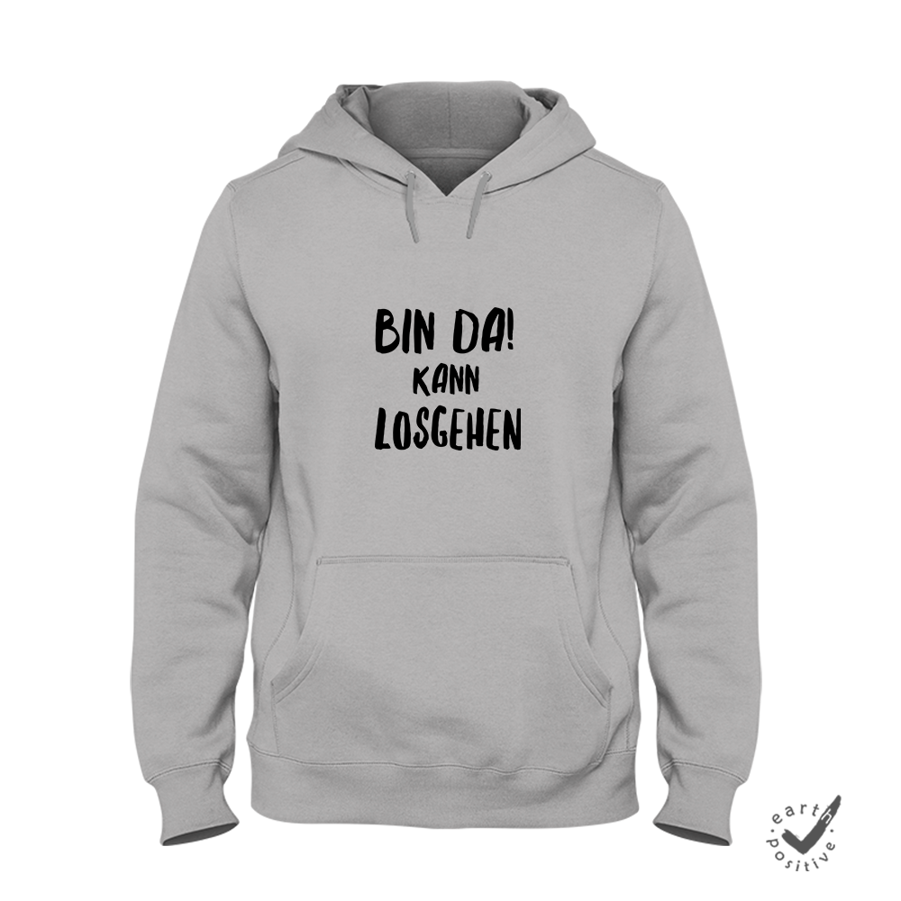 Hoodie Unisex Bin da kann losgehen