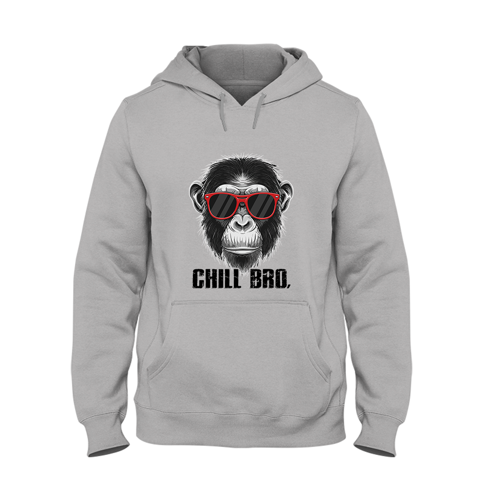 Hoodie Chill Bro