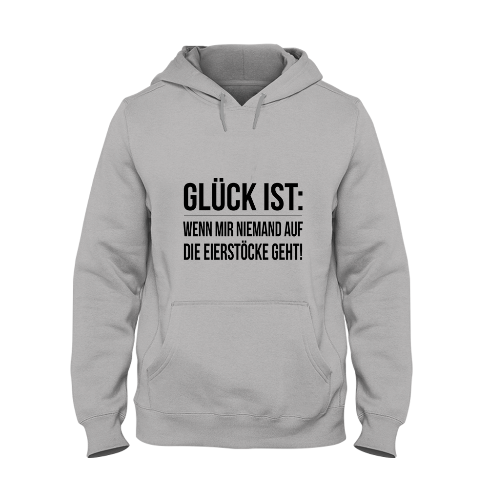 Hoodie Glück ist Eierstöcke