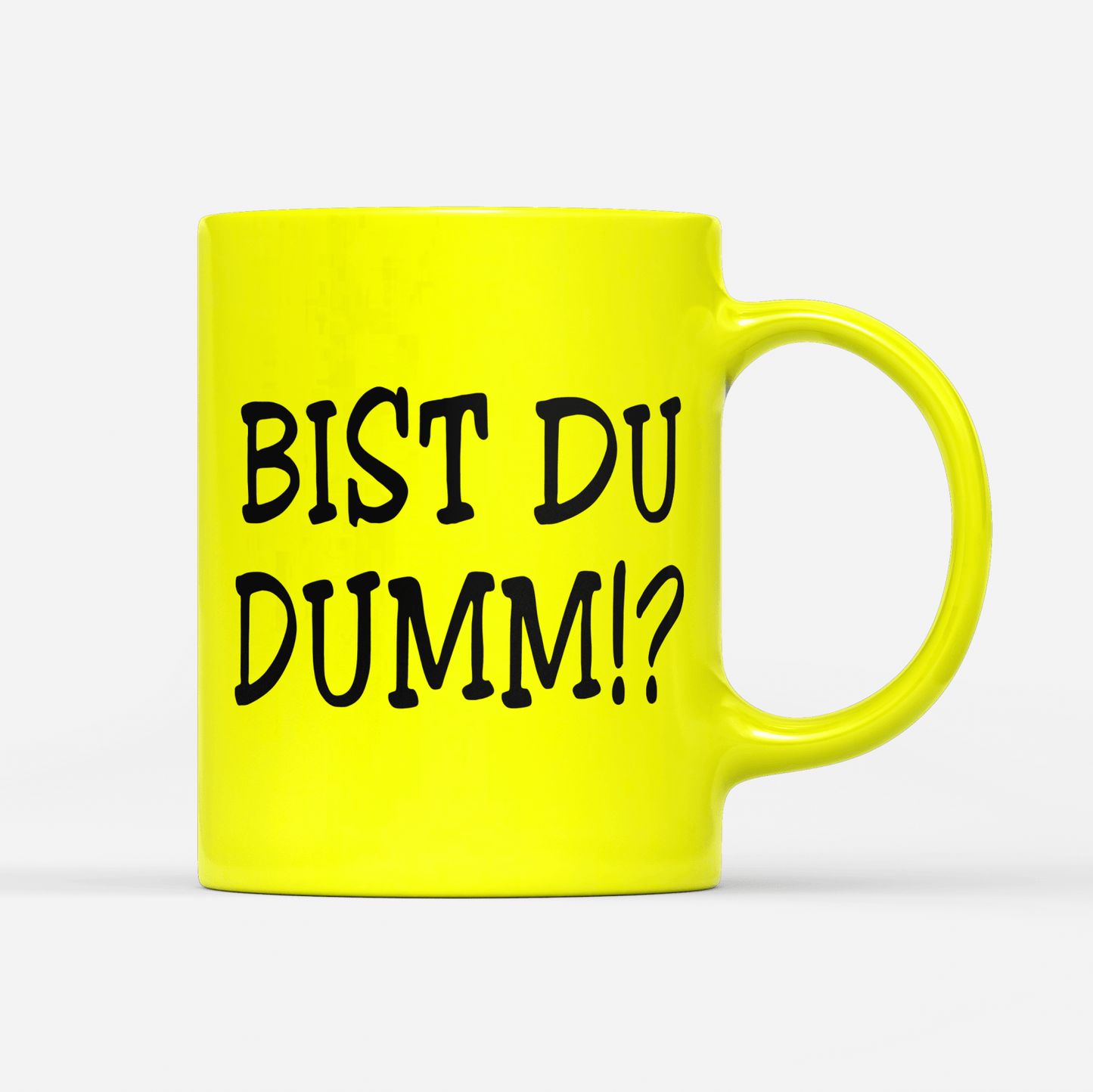 Tasse Neon Bist du dumm