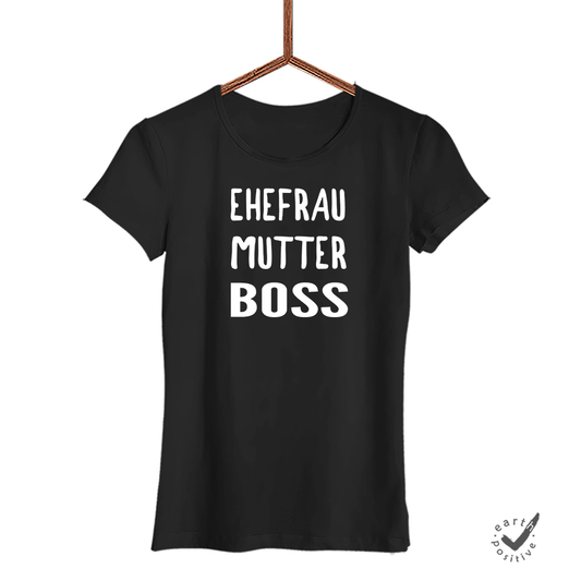 Damen T-Shirt Ehefrau Mutter Boss