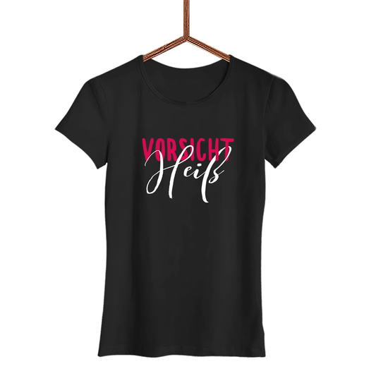 Damen T-Shirt Vorsicht heiß