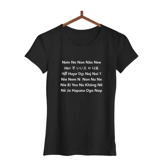 Damen T-Shirt Nein No