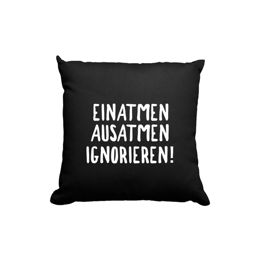 Kissen Ignorieren