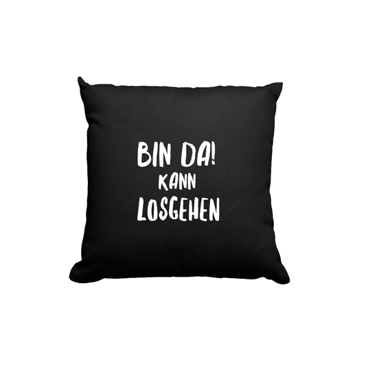 Kissen-schwarz-bin-da-kann-losgehen