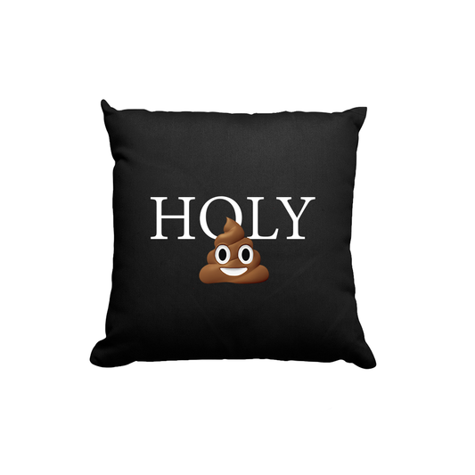 Kissen Holy Shit