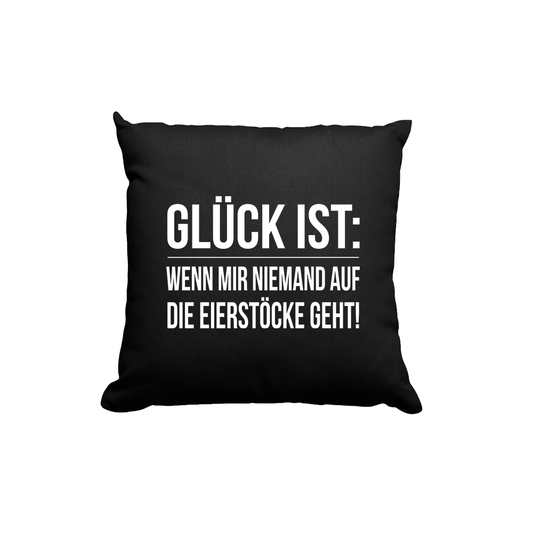 Kissen Glück ist Eierstöcke