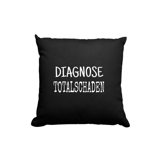 Kissen Diagnose Totalschaden